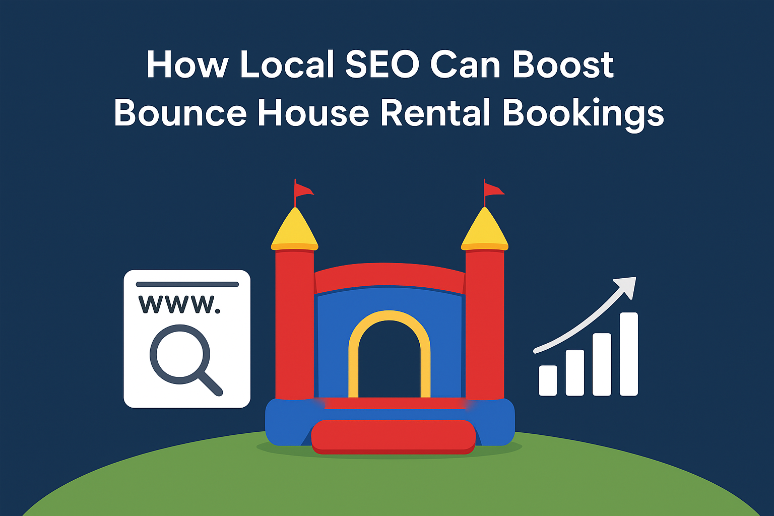 How Local SEO Can Boost Bounce House Rental Bookings